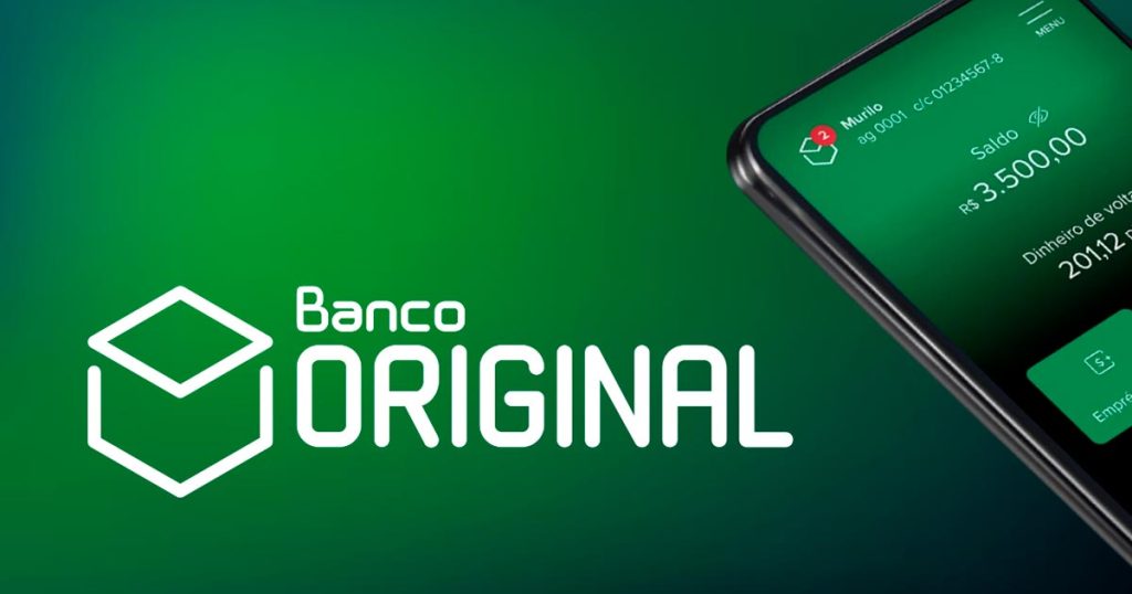 Banco Original – Tecnologia, Inovação e Conta 100% Digital
