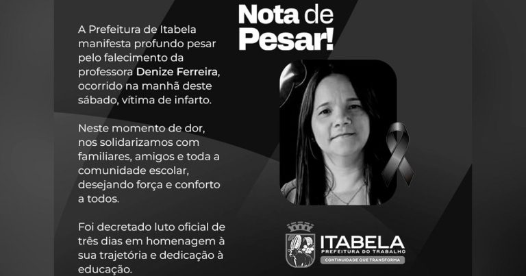 Prefeitura de Itabela decreta luto oficial pela morte da professora Denize Ferreira
