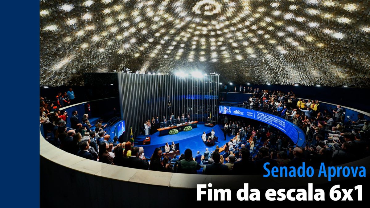 Senado Aprova Fim da Escala 6×1 e Redução da Jornada para 40 Horas Semanais em Vitória Histórica para Trabalhadores